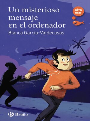 cover image of Un misterioso mensaje en el ordenador